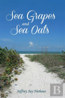 Sea Grapes And Sea Oats