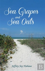 Sea Grapes And Sea Oats