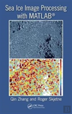 Bertrand.pt - Sea Ice Image Processing With Matlabâ®