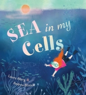 Sea In My Cells