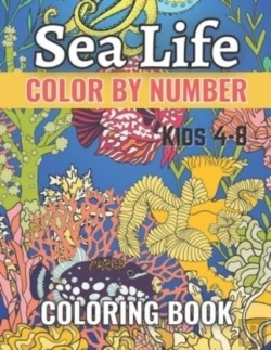 Bertrand.pt - Sea Life Color By Number Coloring Book For Kids 4-8