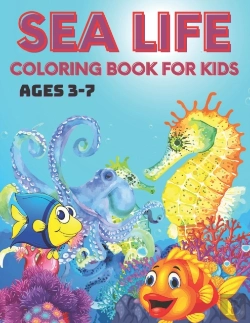 Bertrand.pt - Sea Life Coloring Book For Kids Ages 3-7