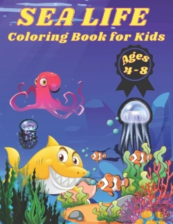 Bertrand.pt - Sea Life Coloring Book For Kids Ages 4-8