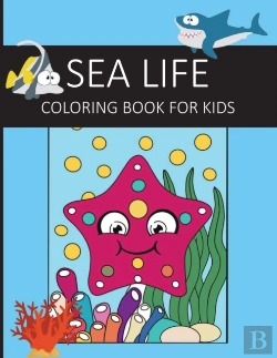 Bertrand.pt - Sea Life Coloring Book For Kids