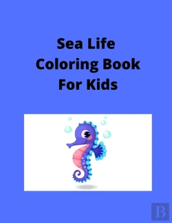 Bertrand.pt - Sea Life Coloring Book For Kids
