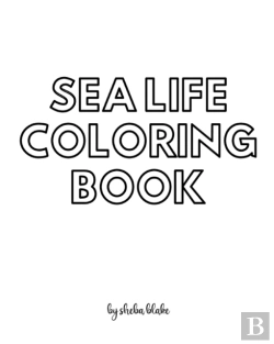 Bertrand.pt - Sea Life Coloring Book For Teens And Young Adults - Create Your Own Doodle Cover (8x10 Softcover Personalized Coloring Book / Activity Book)
