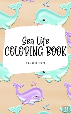 Bertrand.pt - Sea Life Coloring Book For Young Adults And Teens (6x9 Hardcover Coloring Book / Activity Book)