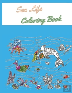 Bertrand.pt - Sea  Life Coloring Book