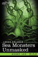 Sea Monsters Unmasked
