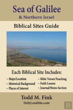 Bertrand.pt - Sea Of Galilee & Northern Israel Biblical Sites Guide