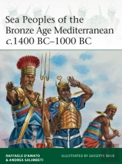 Sea Peoples Of The Bronze Age Mediterranean C.1400 Bc 1000 Bc