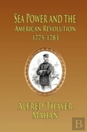 Sea Power And The American Revolution: 1