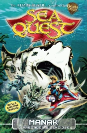 Sea Quest 3: Manak, o Predador Silencioso