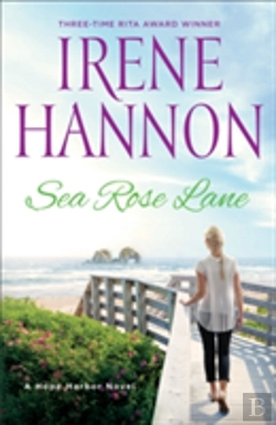 Bertrand.pt - Sea Rose Lane Â€“ A Hope Harbor Novel