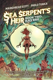 Sea Serpent'S Heir Book Two: Black Wave