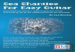 Sea Shanties For Easy Guitar