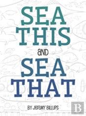Sea This And Sea That