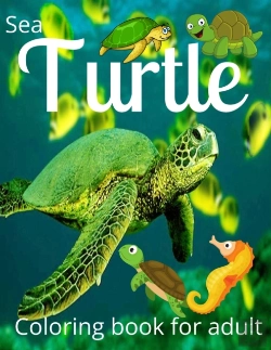 Bertrand.pt - Sea Turtle Coloring Book For Adult