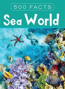 Bertrand.pt - Sea World -- 500 Facts
