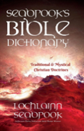 Seabrook'S Bible Dictionary Of Traditional And Mystical Christian Doctrines