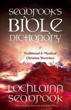 Bertrand.pt - Seabrook'S Bible Dictionary Of Traditional And Mystical Christian Doctrines