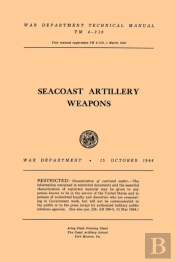 Seacoast Artillery Weapons