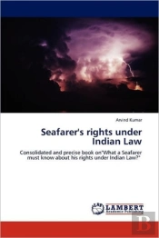 Seafarer'S Rights Under Indian Law