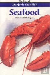 Seafood: Down East Recipes
