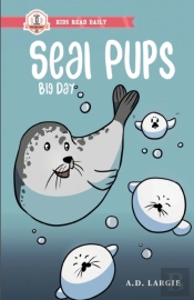Seal Pups Big Day