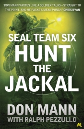 Seal Team Six Book 4: Hunt The Jackal