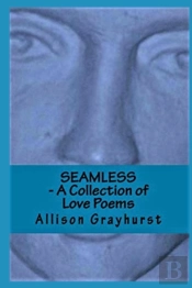 Seamless - A Collection Of Love Poems