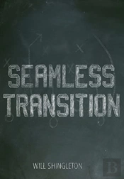 Seamless Transition
