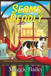 Seams Deadly