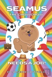 Seamus The Chow Chow Needs A Job