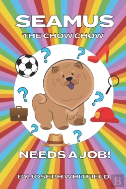 Bertrand.pt - Seamus The Chow Chow Needs A Job