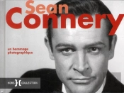Sean Connery  Un Hommage Photographique