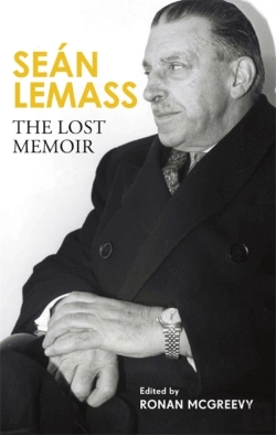 Bertrand.pt - Sean Lemass: The Lost Memoir