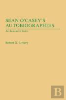 Sean O'Casey'S Autobiographies