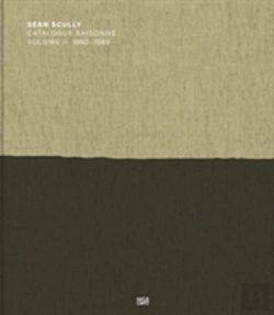 Bertrand.pt - Sean Scully: Catalogue Raisonne. Volume Ii