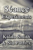 Seance Experiments