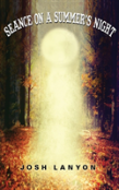 Seance On A Summer'S Night