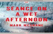 Seance On A Wet Afternoon
