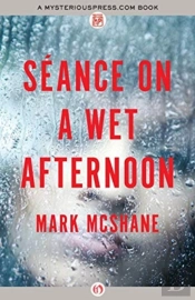 Seance On A Wet Afternoon