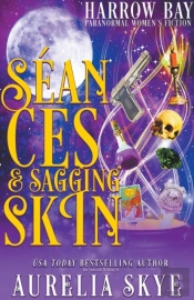 Seances & Sagging Skin