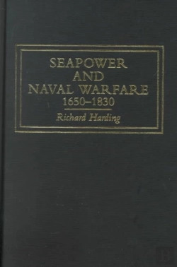 Bertrand.pt - Seapower And Naval Warfare 1650-1830