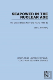 Seapower In The Nuclear Age