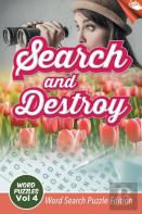 Search And Destroy Word Puzzles Vol 4