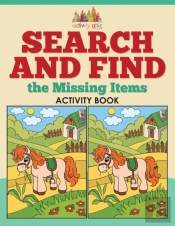 Search And Find The Missing Items Activity Book