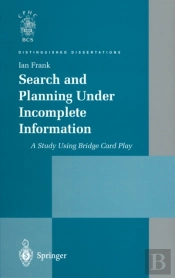 Search And Planning Under Incomplete Information