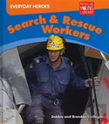 Search And Rescue Workers